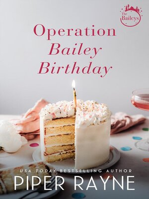 cover image of Operation Bailey Birthday